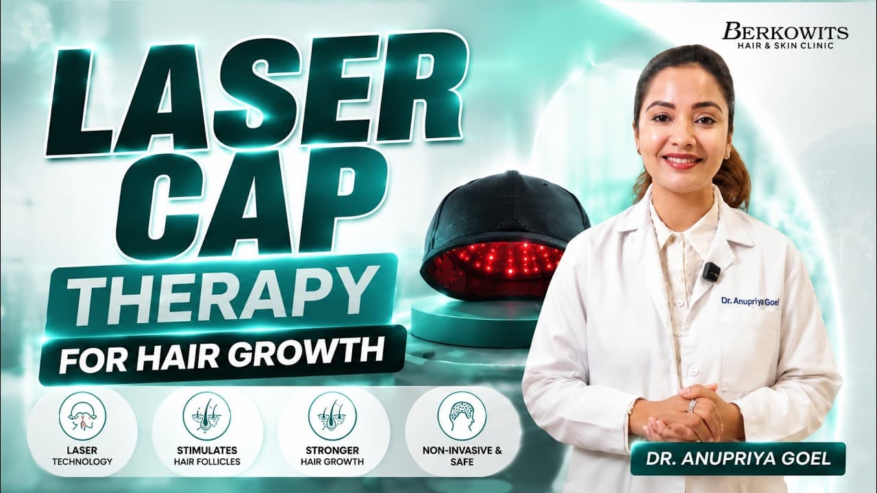 How Laser Hair Therapy Works | Non Surgical Hair Fall Solution | Berkowits Hair & Skin Clinic